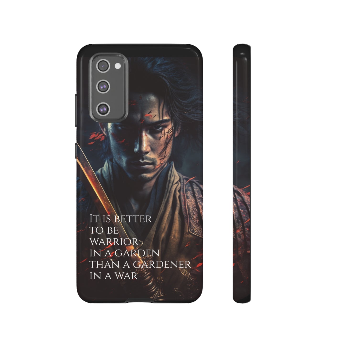 Be a warrior in a garden than a gardener in a war Samurai Phone Case