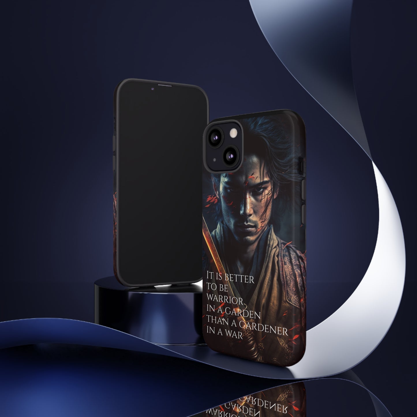 Be a warrior in a garden than a gardener in a war Samurai Phone Case